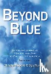 Nwobosi, Oga - Beyond Blue: Stories of Heartbreak, Healing, and Hope in Postpartum Depression