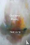 Kemp, Penn - Ordinary Moving