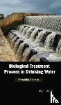 Gautam, Shraddha - Biological Treatment Process in Drinking Water
