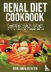 Olivier, Benjamin - Renal Diet Cookbook