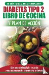 Louissa, Jennifer - Diabetes tipo 2 libro de cocina y plan de accion