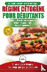 Jiannes, Louise - Regime Cetogene pour Debutants