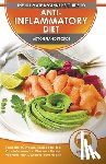 Murphy, Abigail - Anti-Inflammatory Diet & Action Plans