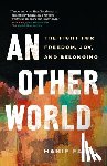 Fazal, Hanif - An Other World