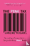 Rogan, Janine - The Pink Tax