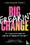 Poppitt, Cara Moeller - Big Freakin’ Change