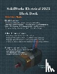 Verma, Gaurav, Weber, Matt - SolidWorks Electrical 2025 Black Book