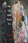 Adler, Alfred - What Life Should Mean To You