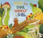 Lye, Harriet Alida, Rankin-Gee, Rosa - Serge, the Snail Without a Shell