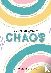 Blank Classic - Control Your Chaos To-Do List Notebook