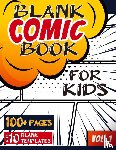 Blank Classic - Blank Comic Book for Kids (Ages 4-8, 8-12)