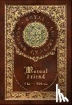 Dickens, Charles - Our Mutual Friend (Royal Collector's Edition) (Case Laminate Hardcover with Jacket)