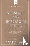  - In Essence One, in Persons Three