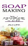 Cutter, Jesus - Soap Making Recipes