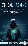 Walker, Diane - Ethical Hacking