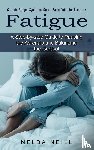 Neill, Nelda - Fatigue