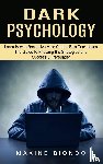 Biondo, Maxine - Dark Psychology