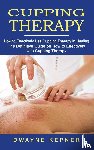Kepner, Dwayne - Cupping Therapy