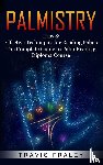 Fraley, Travis - Palmistry