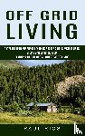 Rios, Paul - Off Grid Living