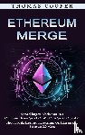 Cooper, Thomas - Ethereum Merge