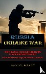 Kenny, Daniel - Russia Ukraine War