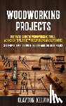 Kelvin, Clayton - Woodworking Projects