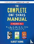 Huang, Barrett - The Complete DBT Skills Manual