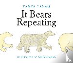 Tagaq, Tanya, Pootoogook, Cee - It Bears Repeating