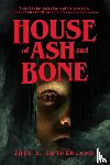 Sutherland, JoelA. - House of Ash and Bone