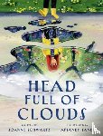 Schwartz, Joanne, Sanei, Afsaneh - Head Full of Clouds