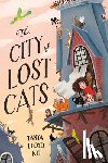 Lloyd Kyi, Tanya - The City of Lost Cats
