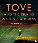 Soloy, Lauren - Tove and the Island with No Address