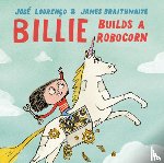 Lourenço, José Avelino Gilles - Billie Builds a Robocorn