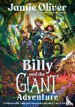 Oliver, Jamie - Billy and the Giant Adventure