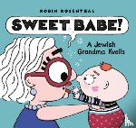 Rosenthal, Robin - Sweet Babe