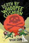 Grant, Vicki - Death by Whoopee Cushion