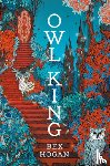 Hogan, Bex - Owl King