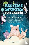 Clarke, Natasha - Bedtime Stories for Babies