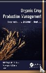  - Organic Crop Production Management