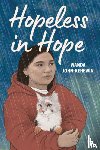 John-Kehewin, Wanda - Hopeless in Hope