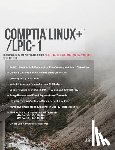 Ghori, Asghar - CompTIA Linux+/LPIC-1