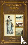  - The Fashion Trends of Ackermann's Repository of Arts, Literature, Commerce, Etc.