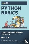 Bader, Dan, Jablonski, Joanna, Heisler, Fletcher - Python Basics