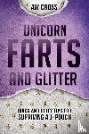 Cross, Aw - Unicorn Farts and Glitter