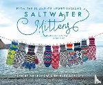 LeGrow, Christine, Scott, Shirley A. - Saltwater Mittens from the Island of Newfoundland
