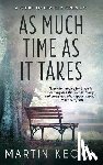 Shakespeare, William - As Much Time as it Takes: A Guide to Healthy Grieving