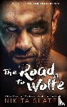 Slater, Nikita - The Road to Wolfe