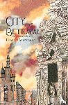 Arseneault, Claudie - City of Betrayal