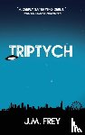 Frey, J M - Triptych